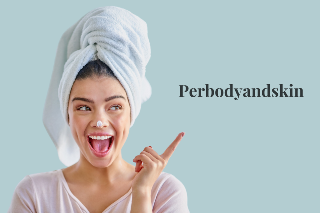 Perbodyandskin