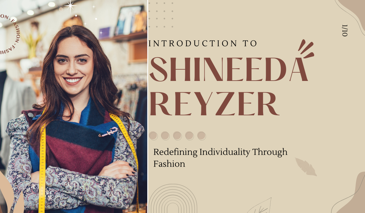 Shineeda Reyzer: