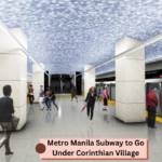 Metro Manila Subway to Go Under Corinthian Village