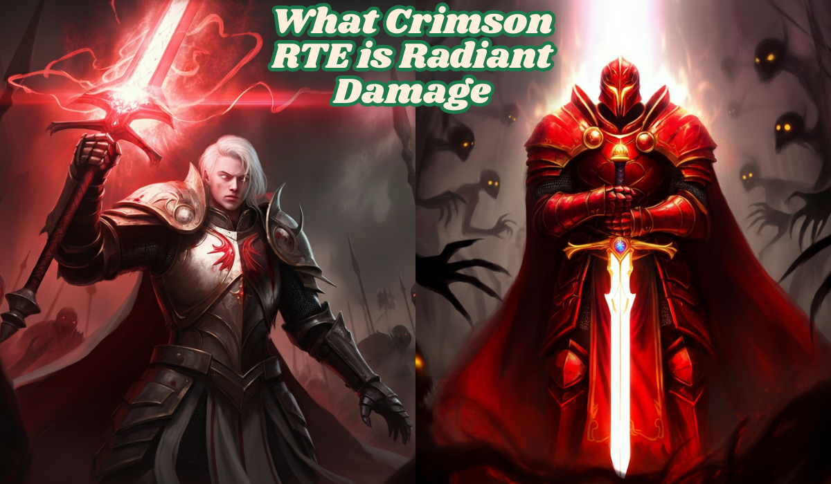 What Crimson RTE is Radiant Damage