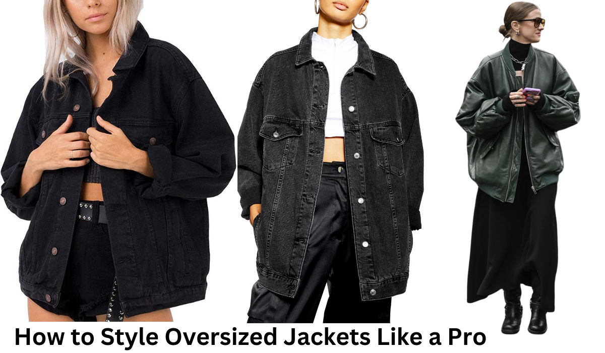 Oversized Jackets