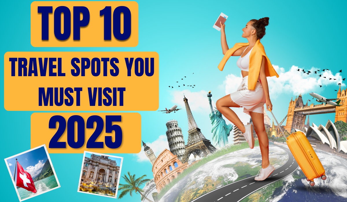 Top 10 Sustainable Travel Spots You Must Visit in 2025