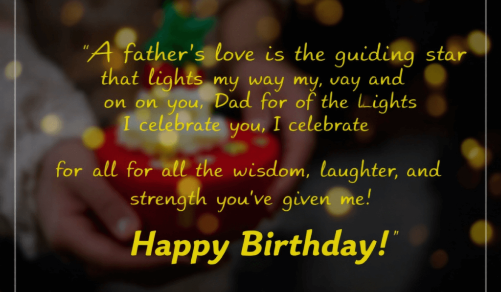 Heartfelt-Birthday-wishes-for-your-Dad-1-1024x597 Heartfelt Birthday Wishes for Every Family Member