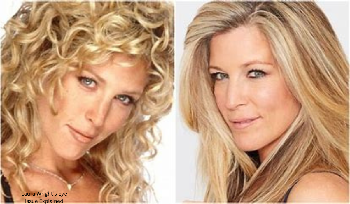 Laura Wright's Eye Issue Explained